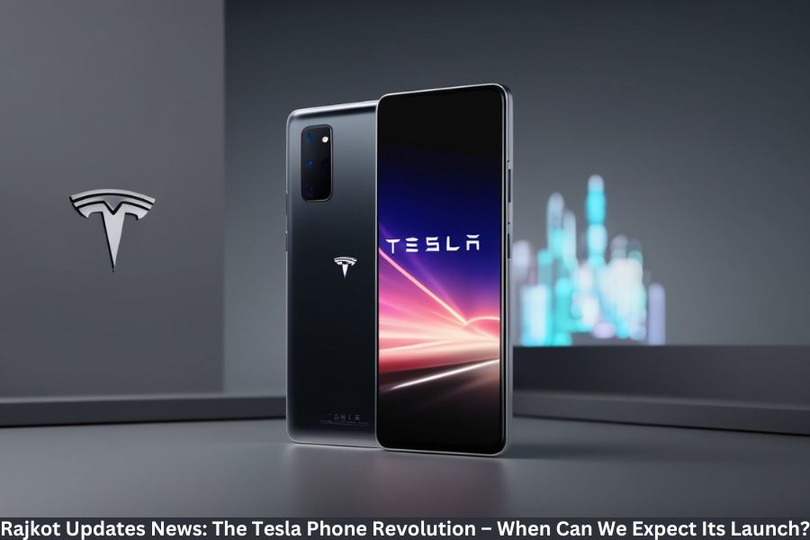 rajkot updates news:when will the tesla phone be released